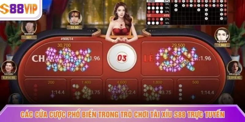Các cửa cược phổ biến trong trò chơi Tài xỉu S88 trực tuyến